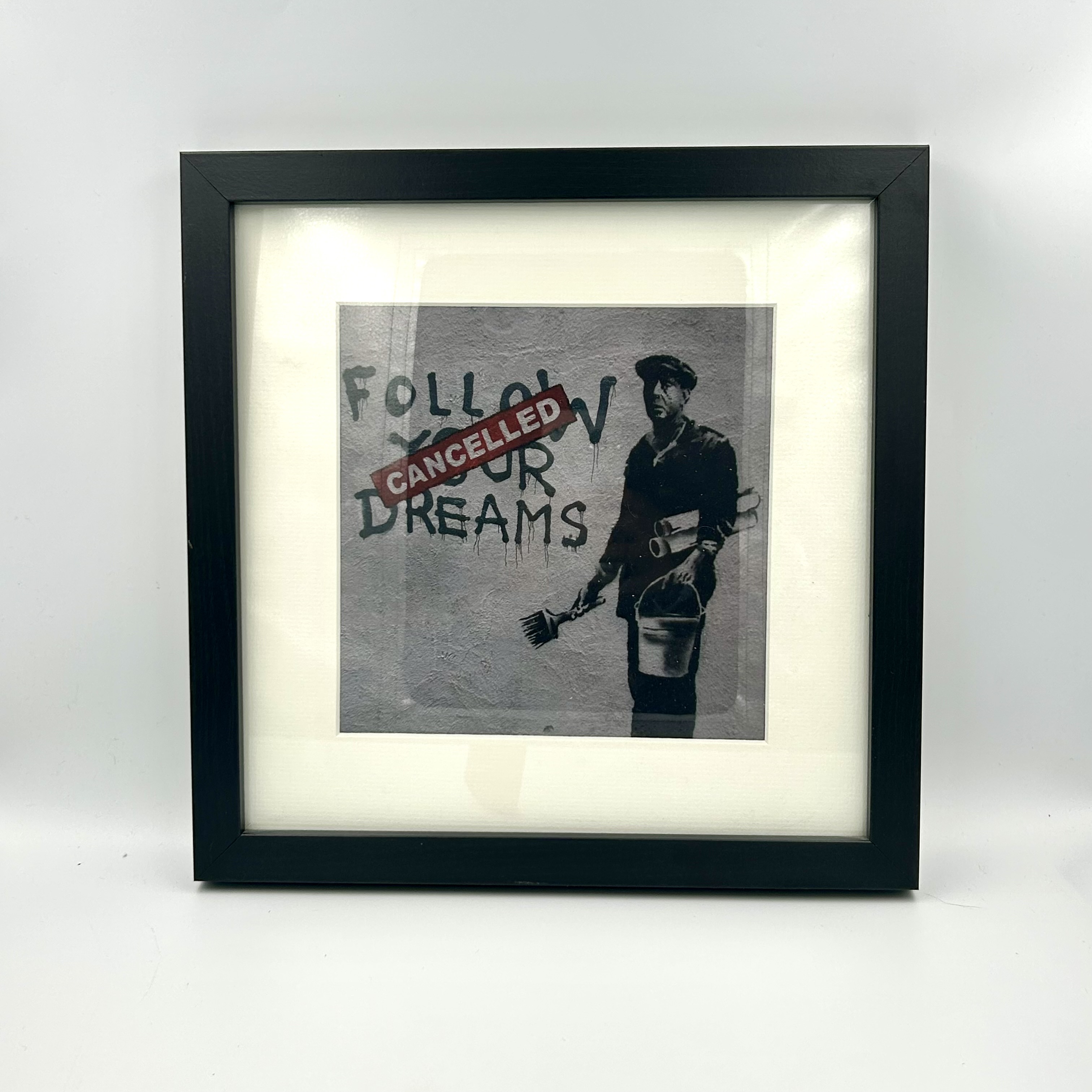 Banksy “Follow Your Dreams” Print